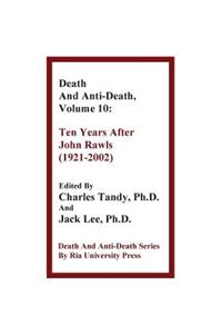 Death and Anti-Death, Volume 10