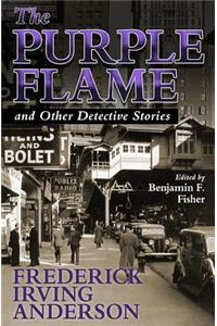 The Purple Flame and Other Detective Stories
