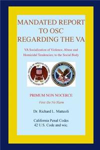 Mandated Report to OSC Regarding the VA