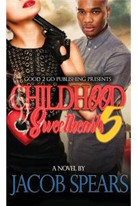 Childhood Sweethearts 5