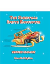 The Christmas Spryte Encounter: Second Chance