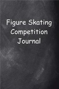 Figure Skating Competition Journal Chalkboard Design