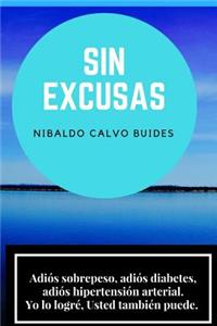 Sin excusas