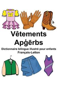 Français-Letton Vêtements Dictionnaire bilingue illustré pour enfants