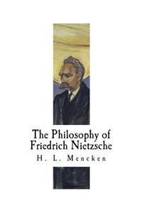 Philosophy of Friedrich Nietzsche