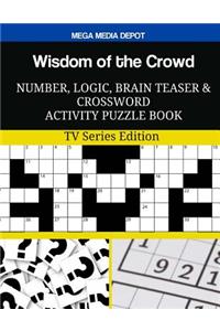 Wisdom of the Crowd Number, Logic, Brain Teaser and Crossword Activity