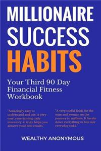 Millionaire Success Habits