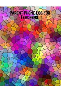 Parent Phone Log For Teachers