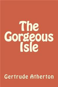 Gorgeous Isle