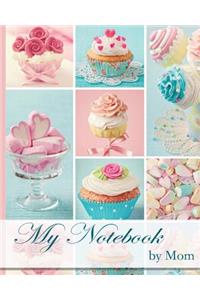 My Notebook by Mom