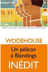 Un Pelican a Blandings