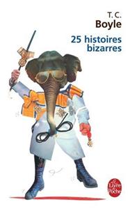 25 Histoires Bizarres