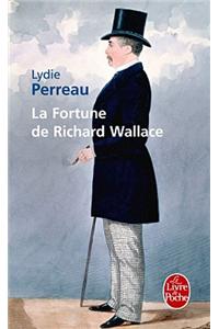 La Fortune de Richard Wallace