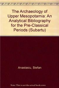 Archaeology of Upper Mesopotamia