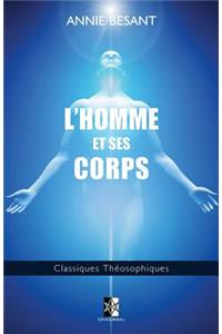 L'Homme et ses Corps