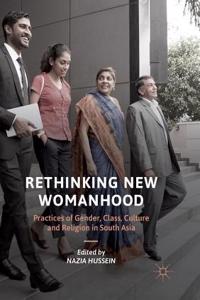 Rethinking New Womanhood