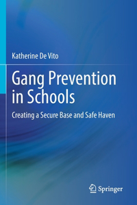 Gang Prevention in Schools