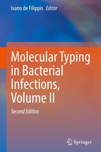 Molecular Typing in Bacterial Infections, Volume II