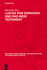 Lukian Von Samosata Und Das Neue Testament