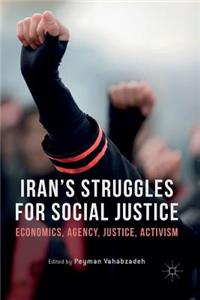 Iran's Struggles for Social Justice
