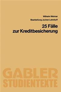 25 Fälle Zur Kreditbesicherung