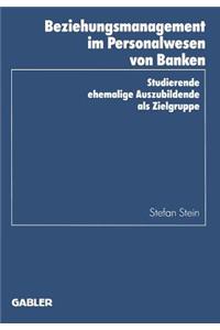 Beziehungsmanagement Im Personalwesen Von Banken