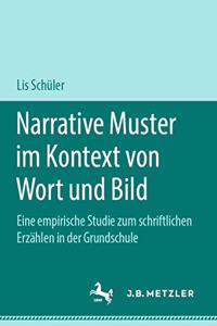 Narrative Muster Im Kontext Von Wort Und Bild