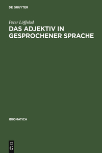 Adjektiv in gesprochener Sprache