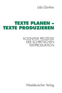 Texte Planen -- Texte Produzieren