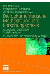 Die Dokumentarische Methode Und Ihre Forschungspraxis