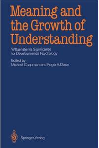 Meaning and the Growth of Understanding