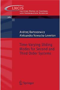 Time-Varying Sliding Modes for Second and Third Order Systems