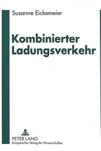 Kombinierter Ladungsverkehr