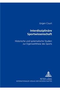 Interdisziplinaere Sportwissenschaft
