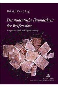 Der Studentische Freundeskreis Der Weißen Rose