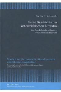 Kurze Geschichte der Osterreichischen Literatur