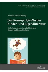 Das Konzept Pferd in der Kinder- und Jugendliteratur