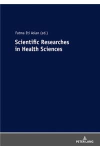 Scientific Researches in Health Sciences