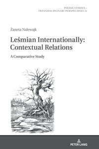 Leśmian Internationally: Contextual Relations