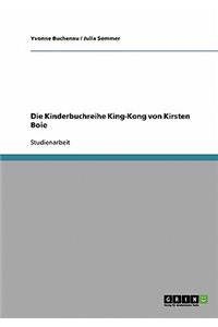 Kinderbuchreihe King-Kong von Kirsten Boie