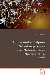 Alpine und subalpine Silikatvegetation des Nationalparks Niedere Tatra