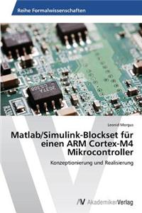 Matlab/Simulink-Blockset für einen ARM Cortex-M4 Mikrocontroller
