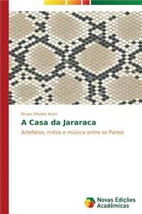 A Casa da Jararaca