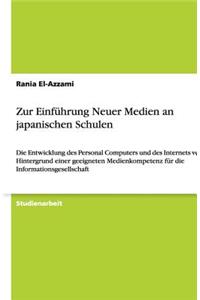 Zur Einführung Neuer Medien an japanischen Schulen