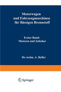 Motorwagen Und Fahrzeugmaschinen Für Flüssigen Brennstoff