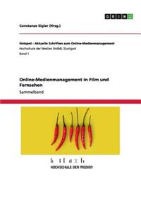 Online-Medienmanagement in Film und Fernsehen