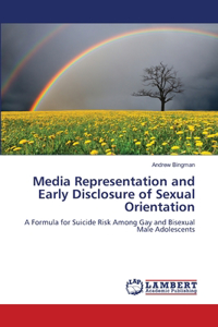 Media Representation and Early Disclosure of Sexual Orientation