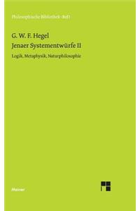 Jenaer Systementwürfe II