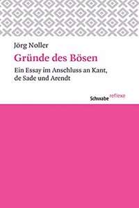 Grunde Des Bosen