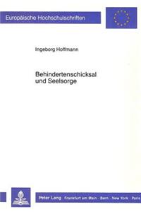 Behindertenschicksal Und Seelsorge